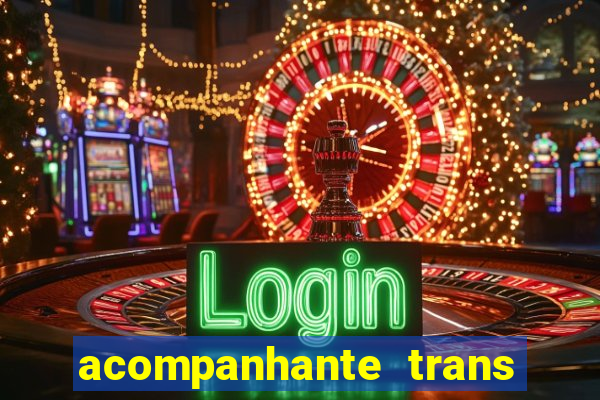 acompanhante trans de santos